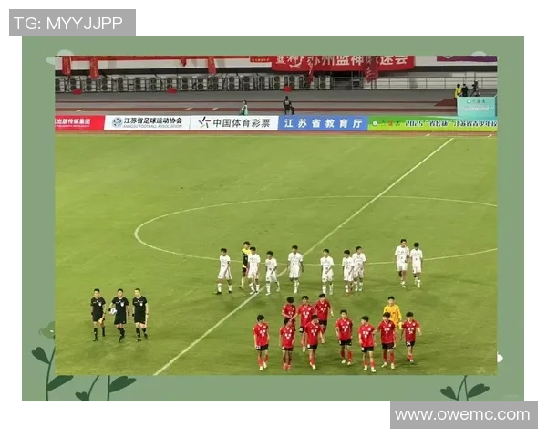 江苏省校园足球网助力青少年足球发展推动校园体育文化全面提升 江苏省校园足球网助力青少年足球发展推动校园体育文化全面提升